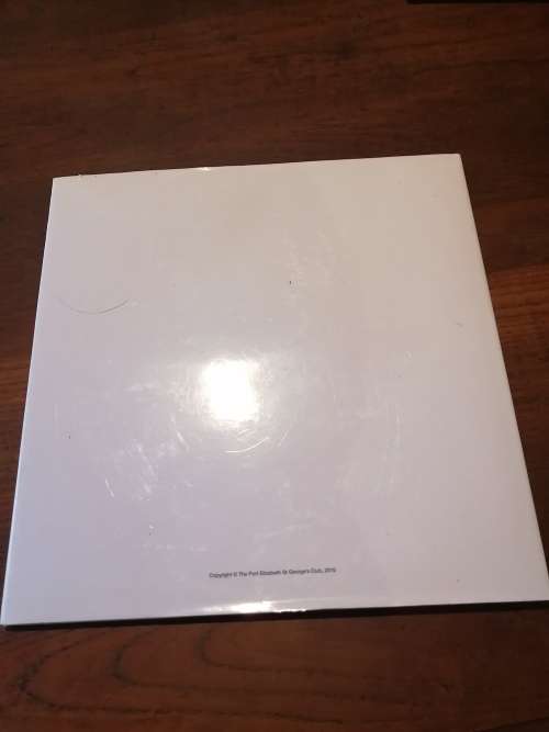 PORT ELIZABETH ST. GEORGE`S CLUB 1866-2016: Celebrating 150 Years