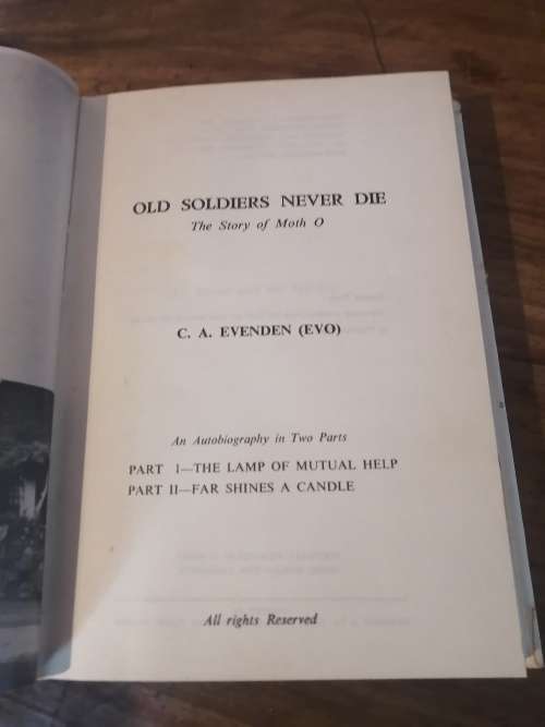 OLD SOLDIERS NEVER DIE: The Story of Moth O - CA Evendon