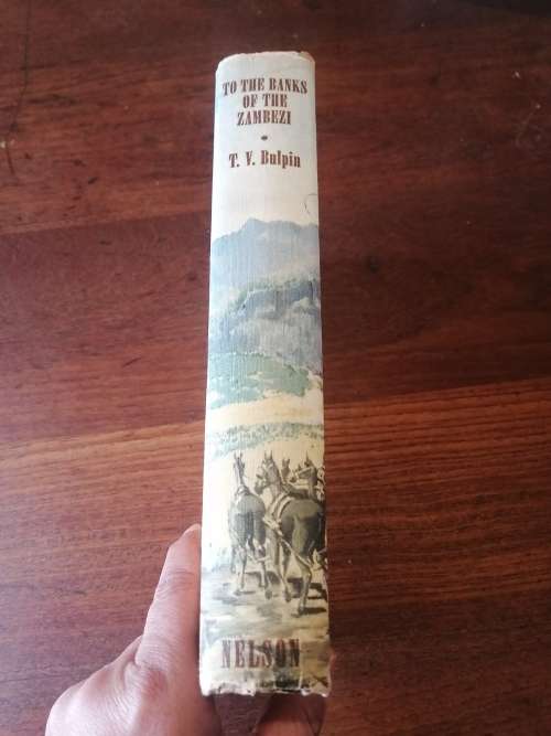 TO THE BANKS OF THE ZAMBEZI - TV Bulpin *first edition