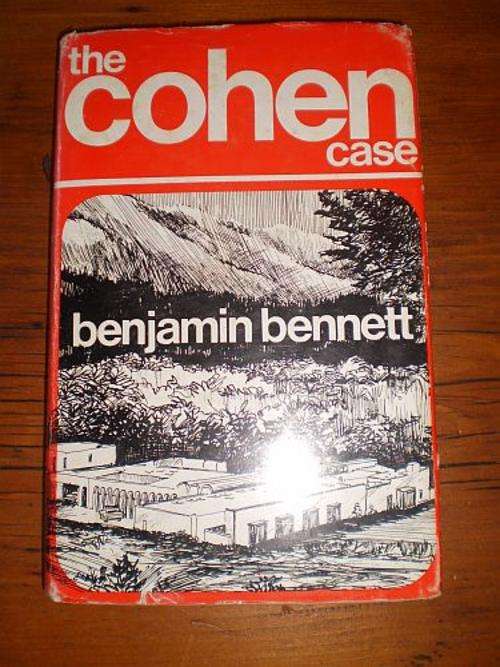 THE COHEN CASE  Benjamin Bennett
