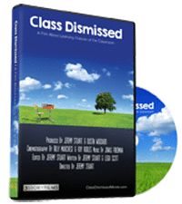 Class Dismissed - The Movie