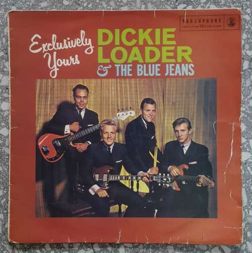 DICKIE LOADER AND THE BLUE JEANS - EXCLUSIVELY YOURS  LP, Album, Mono,South Africa Released 1963