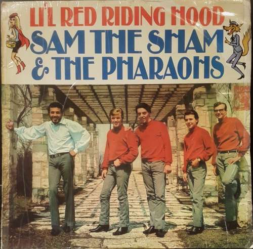 SAM THE SHAM AND THE PHARAOHS - LI`L RED RIDING HOOD, LP, Album, Mono Country: South Africa 1966