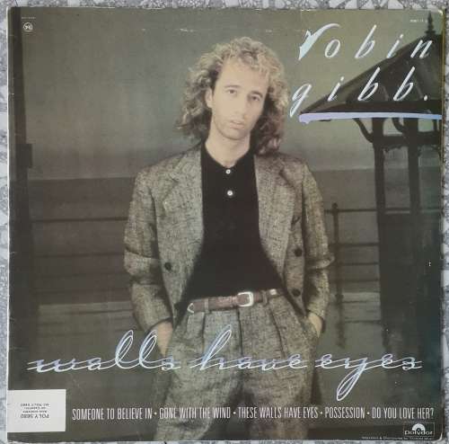 ROBIN GIBB - WALLS HAVE EYES Vinyl, LP, Album Country: South Africa Released: 1985