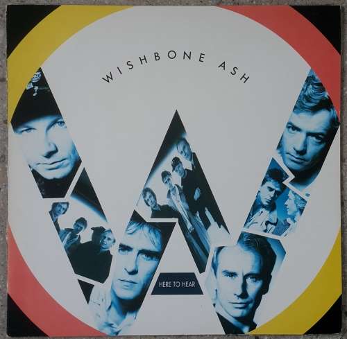 WISHBONE ASH - HERE TO HEAR Vinyl, LP, Album Country: Europe Released: 1989
