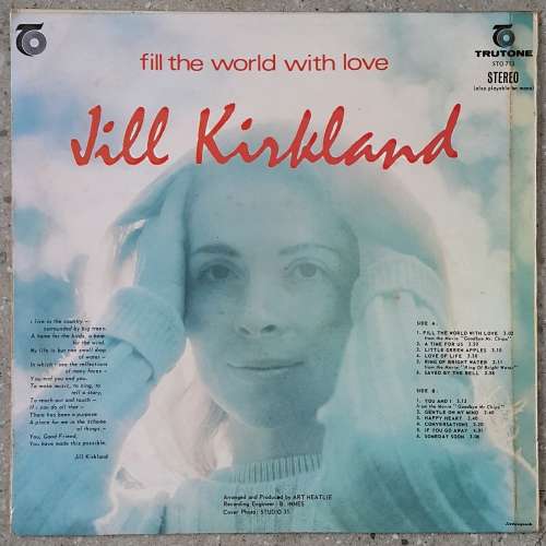 JILL KIRKLAND - FILL THE WORLD WITH LOVE Vinyl, LP, Album Country: South Africa Released: 1969