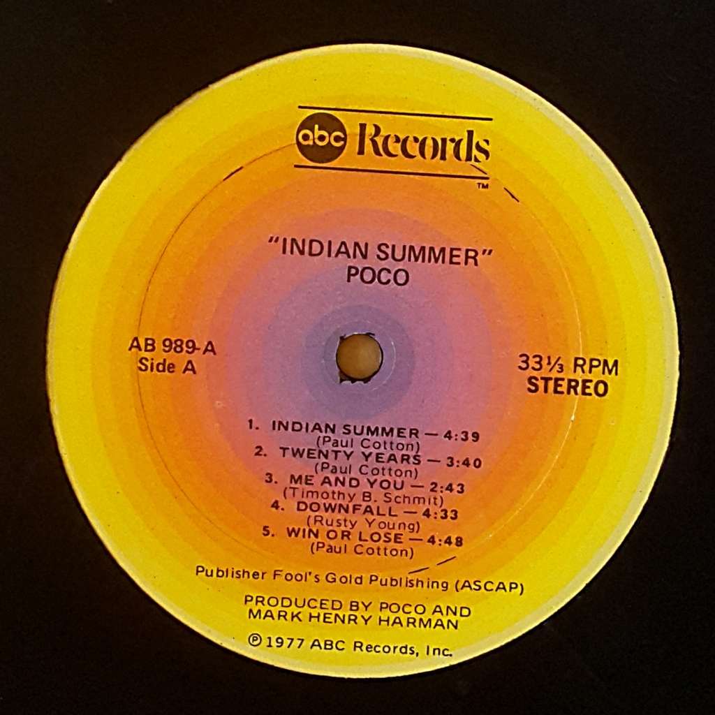 POCO - INDIAN SUMMER  Vinyl, LP, Album, Stereo Country: US Released: 1977
