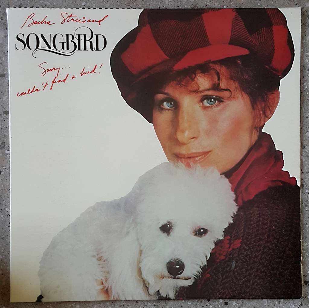 BARBRA STREISAND - SONGBIRD Vinyl, LP, Album Country: South Africa Released: 1978