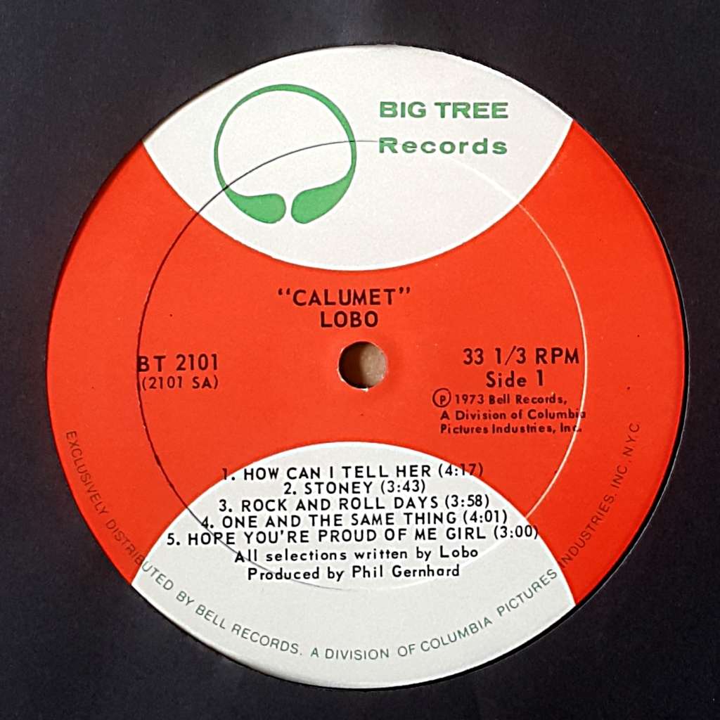LOBO - `CALUMET` Vinyl, LP, Album, Bestway Pressing Country: US Released: 1973