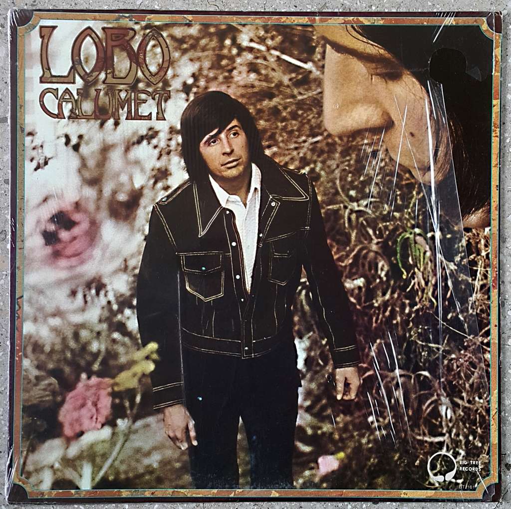 LOBO - `CALUMET` Vinyl, LP, Album, Bestway Pressing Country: US Released: 1973