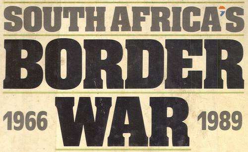 South Africa's Border War 1966-1989 by Willem Steenkamp