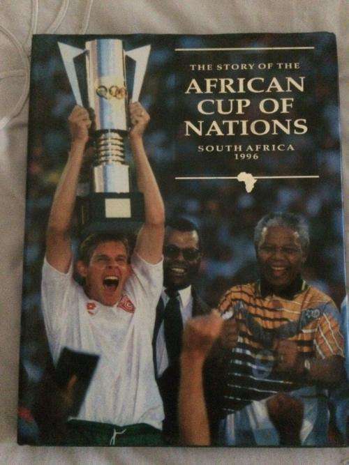 The Story of the African Cup of Nations South Africa 1996 Signed by Neil Tovey