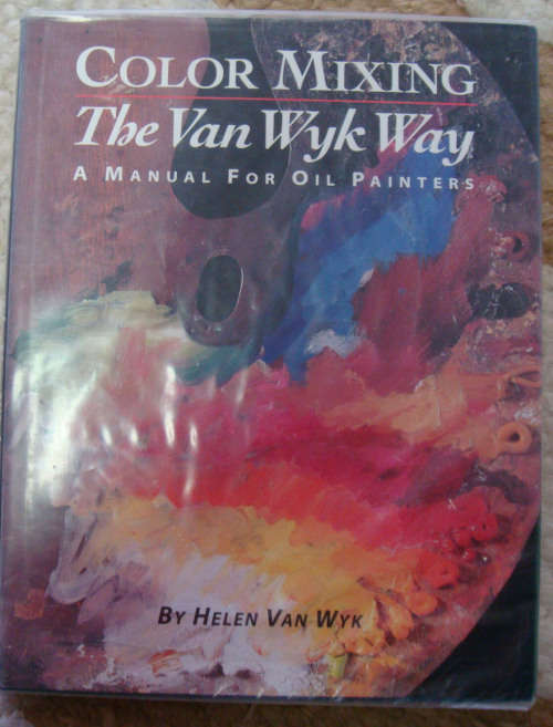 Color Mixing.  The Van Wyk Way. A manual for Oil Paintes  Size 285mm x 225mm