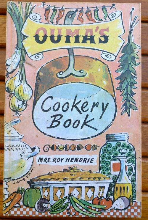 OUMA'S Cookery Book - some great old forgotten recipes! - published Pretoria 1940