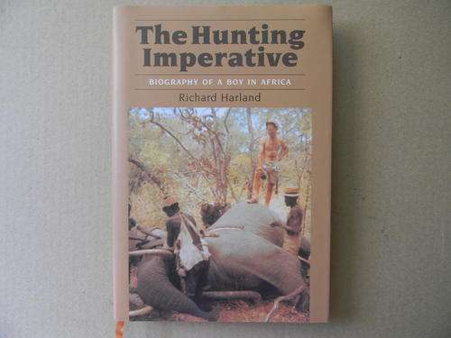 The hunting imperative ----Richard Harland