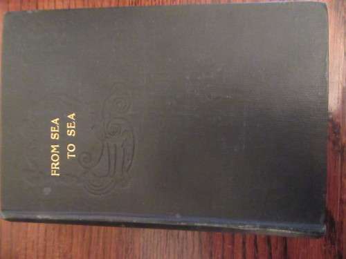 From Sea to Sea By Kipling  Rudyard Published 1908