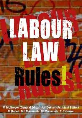 Labour Law Rules!