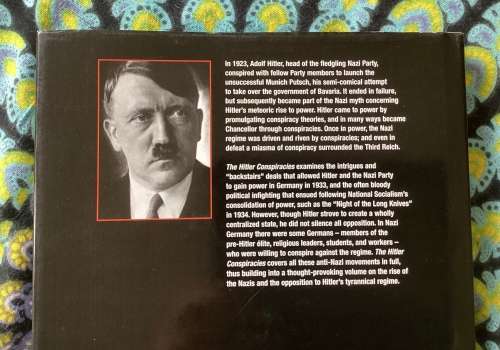 The HITLER Conspiracies. Hardback,illustrated, in v good condition.