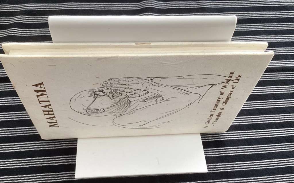Mahatma. A Golden Treasury of Wisdom. Hardcover, in excellent condition.