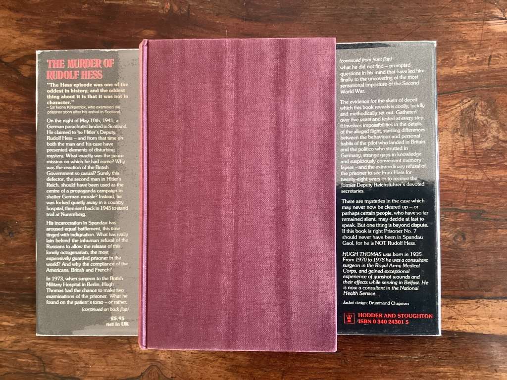 The Murder of Rudolph Hess, hardcover by Hugh Thomas.