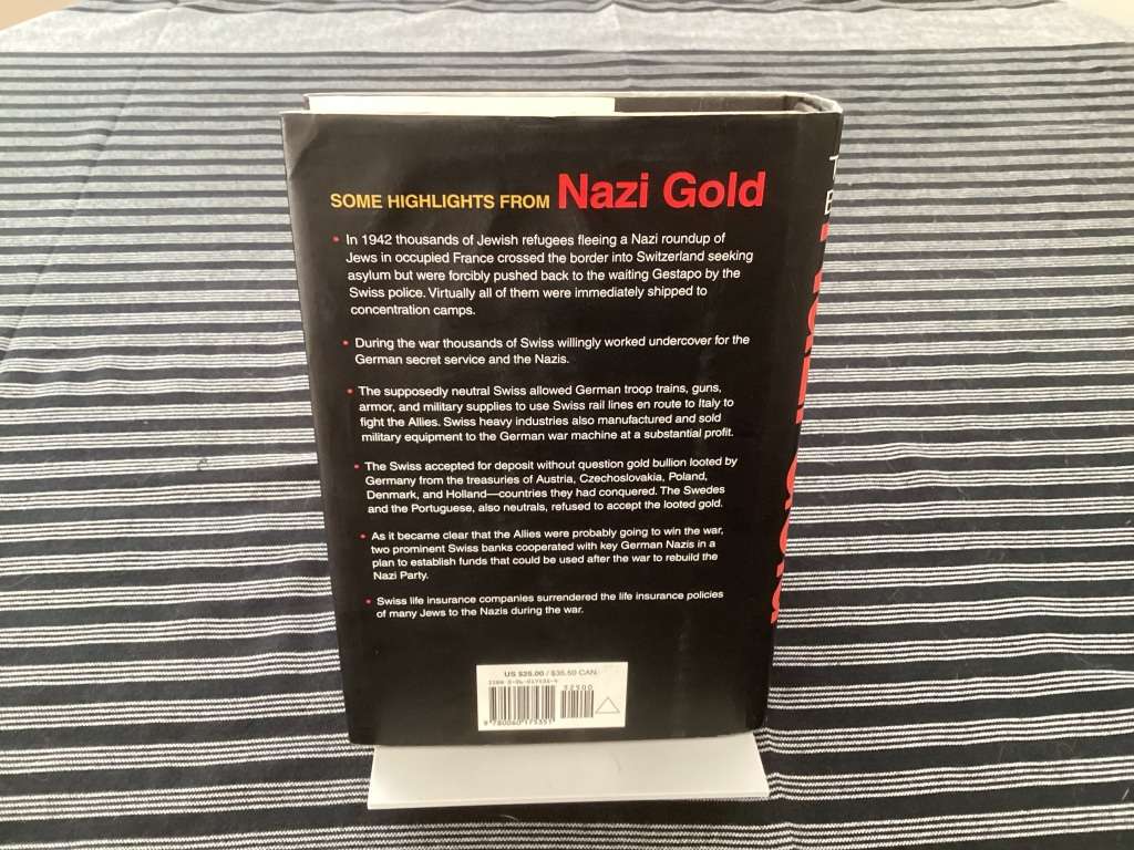 Nazi Gold by Tom Bower. First Edition Hardback, in a Good condition.