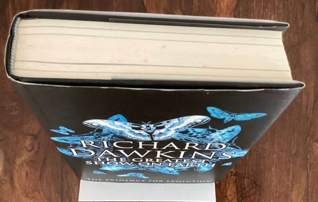 The Greatest Show On Earth. Hardback by Richard Dawkins.