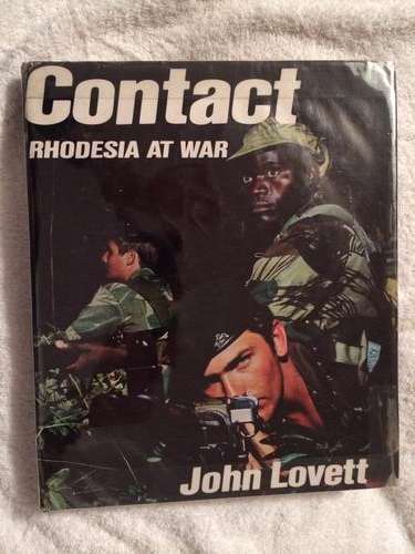 Contact Rhodesia at war by John Lovett