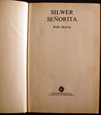SILWER SENORITA : WILLE MARTIN