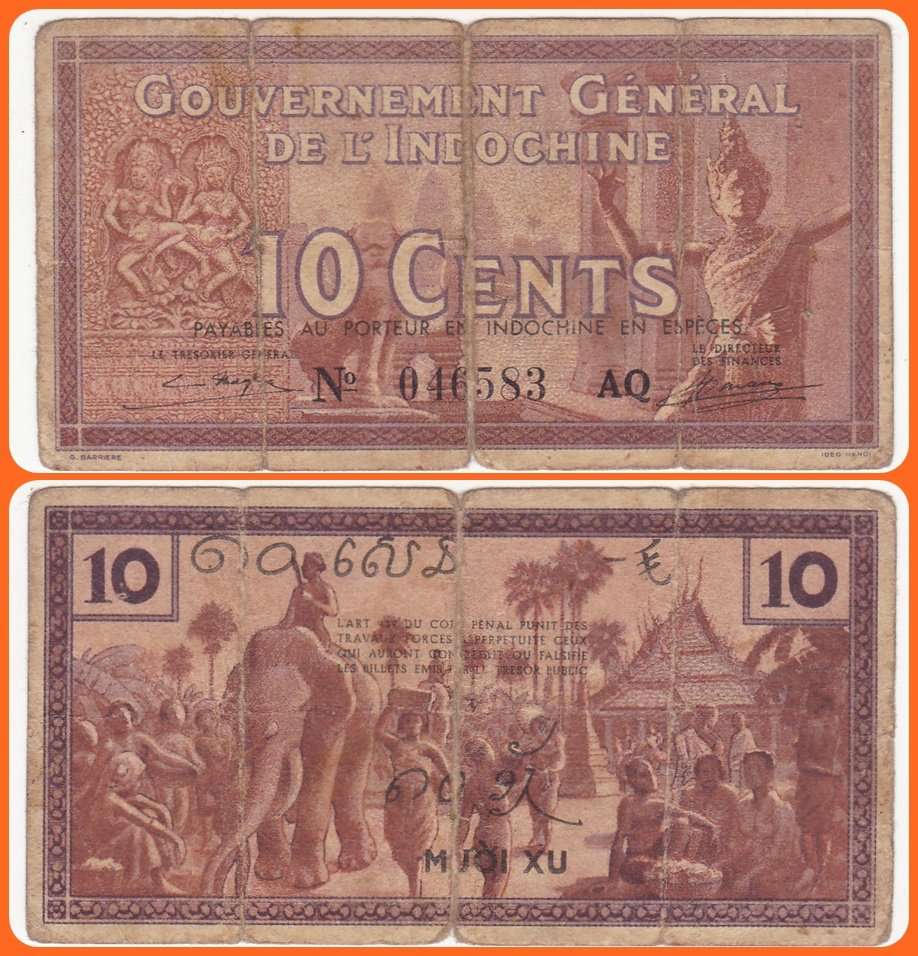 FRENCH INDO-CHINA - ND(1939) - 10 CENTS - PIC# 85c - VG NOTE - SER# 046583AQ