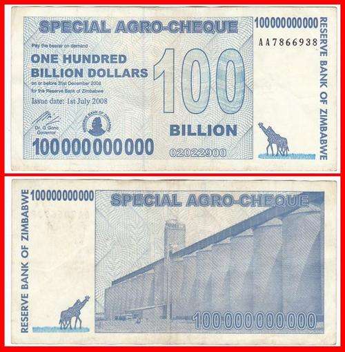ZIMBABWE - 2008 - 100,000,000,000 DOLLAR SPECIAL AGRO CQ - VF/XF NOTE - (AA786..)