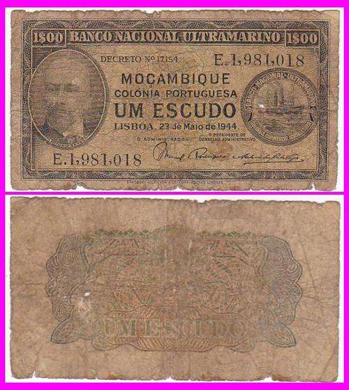 MOZAMBIQUE - 1944 - 1 ESCUDO - Pic#: 92 - G NOTE - (s/n: E198..)