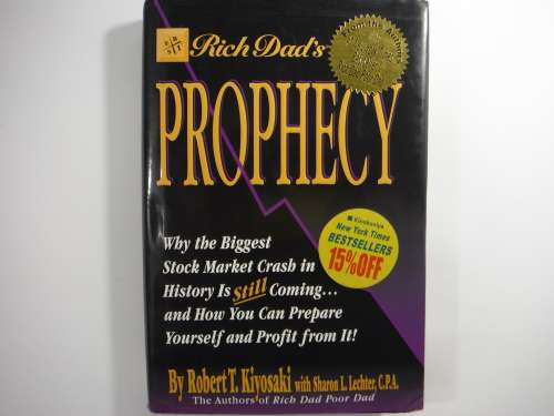 Rich Dad's Prophecy - Robert T.Kiyosaki