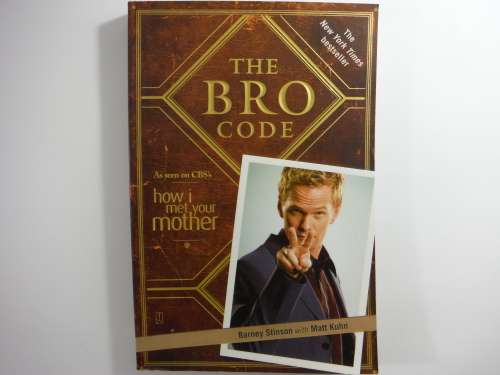 The Bro Code - Barney Stinson with Matt Kuhn