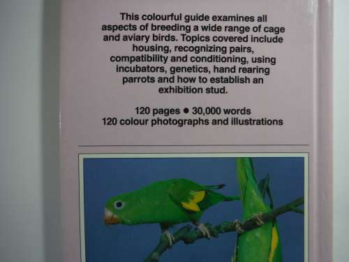 A Birdkeeper's Guide to Breeding Birds - David Alderton