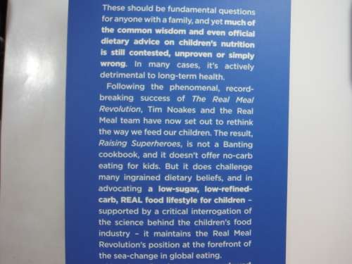 Real Meal Revolution : Raising Superheroes - Prof Tim Noakes
