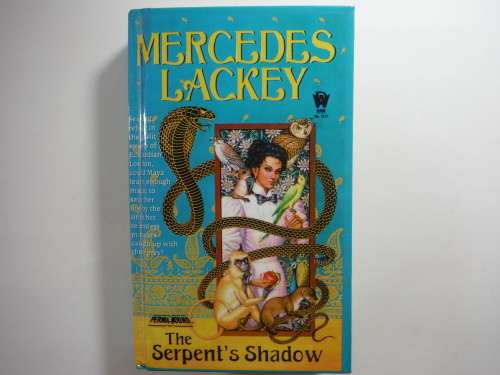 The Serpent`s Shadow - Mercedes Lackey
