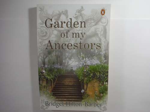 Garden of my Ancestors - Bridget Hilton-Barber