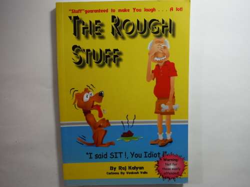 The Rough Stuff - Raj Kalyan