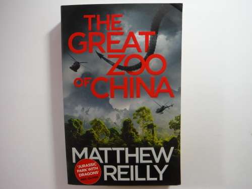 The Great Zoo of China - Matthew Reilly