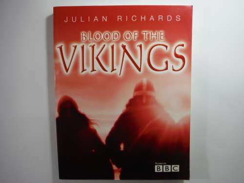 Blood of the Vikings - Julian Richards