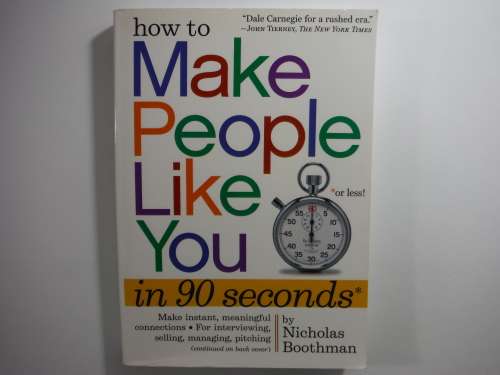 How to Make People Like You in 90 Seconds - Nicholas Boothman