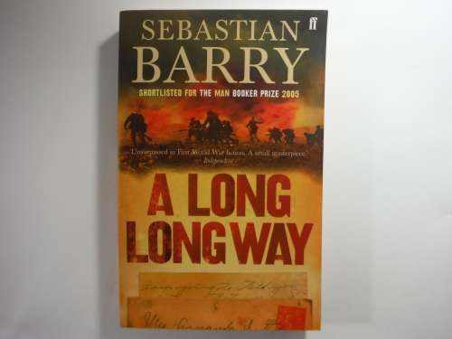 A Long Long Way - Sebastian Barry