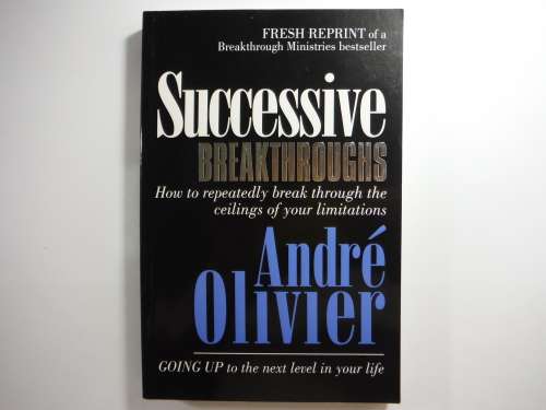 Successive Breakthroughs - Andre Olivier