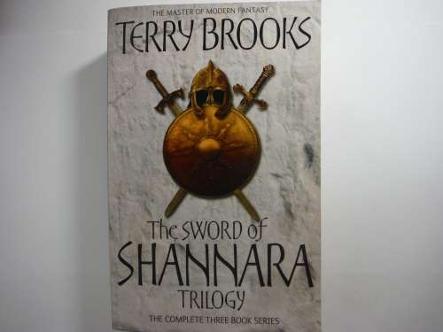 The Sword of Shannara Trilogy : The Complete Three Book Series - Terry Brooks