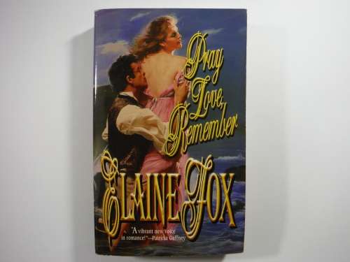 Pray Love, Remember - Paperback - Elaine Fox
