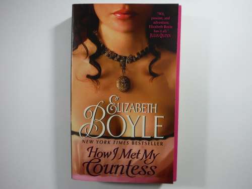 How I Met My Countess - Paperback - Elizabeth Boyle