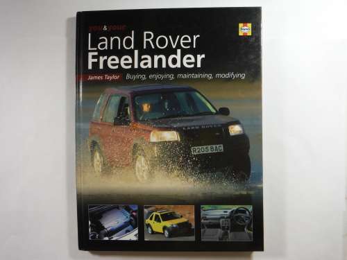 You and Your Land Rover Freelander - James Taylor