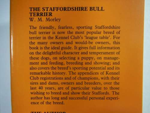 The Staffordshire Bull Terrier - Hardcover - W.M. Morley