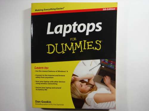 Laptops for Dummies  5th Edition - Dan Gookin