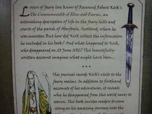 The Secret Lives of Elves and Faeries : From the Private Journal of The Rev. Robert Kirk
